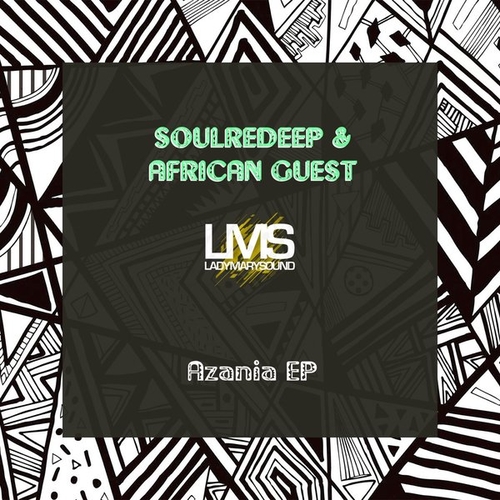 SoulRedeep, African Guest - Azania EP [LMS197]